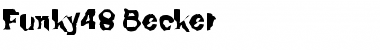 Funky48 Becker Regular Font
