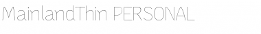 Mainland PERSONAL Thin Font Mainland PERSONAL Thin Font