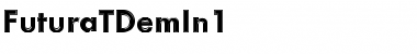 FuturaTDemIn1 Font