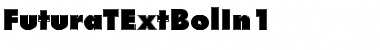 FuturaTExtBolIn1 Regular Font