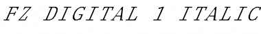 FZ DIGITAL 1 ITALIC Font
