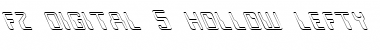 FZ DIGITAL 5 HOLLOW LEFTY Font