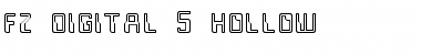 FZ DIGITAL 5 HOLLOW Font