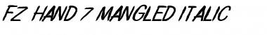 FZ HAND 7 MANGLED ITALIC Font