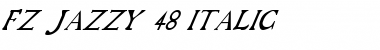 FZ JAZZY 48 ITALIC Font