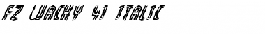 FZ WACKY 41 ITALIC Normal Font