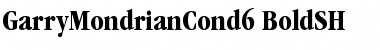 GarryMondrianCond6 Font