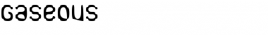 Download Gaseous Font Download Gaseous Font