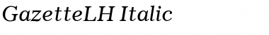 GazetteLH RomanItalic Font