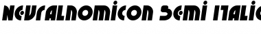 Neuralnomicon Semi-Italic Font