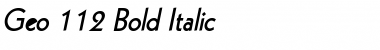 Geo 112 Bold Italic Font