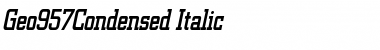 Geo957Condensed Italic Font