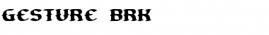 Gesture BRK Normal Font
