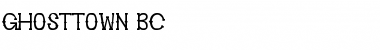 Ghosttown BC Font