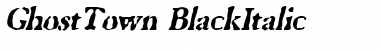 GhostTown BlackItalic Font