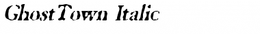 GhostTown Italic Font
