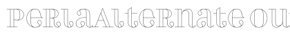 PerlaAlternate Outline Regular preview