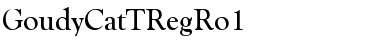GoudyCatTRegRo1 Regular Font