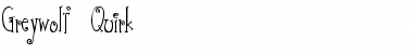 Download Greywolf Quirk Font Download Greywolf Quirk Font