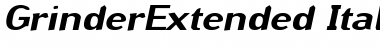 GrinderExtended Italic Font