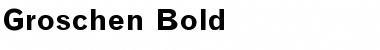 Groschen Bold Font