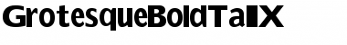 GrotesqueBoldTallX Regular Font