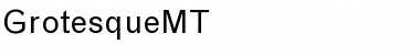GrotesqueMT Roman Font GrotesqueMT Roman Font