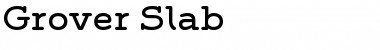 Grover Slab Font