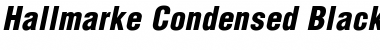 Download Hallmarke Condensed Black Font