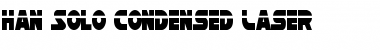 Han Solo Condensed Laser Condensed Laser Font