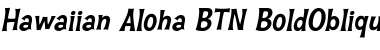 Hawaiian Aloha BTN Font