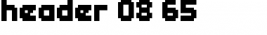 Download header 08_65 Font Download header 08_65 Font