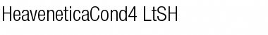 HeaveneticaCond4 LtSH Font