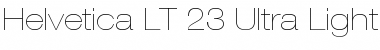 HelveticaNeue LT 23 UltLtEx Regular Font