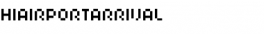 HIAIRPORTARRIVAL Regular Font