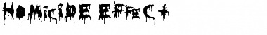 HoMicIDE EFfeCt Font