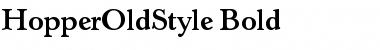 HopperOldStyle Bold Font