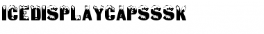 IceDisplayCapsSSK Font