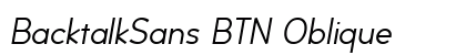 BacktalkSans BTN Oblique Preview