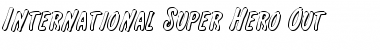 International Super Hero Out Font