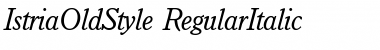IstriaOldStyle RegularItalic Font