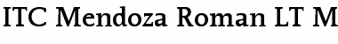 ITCMendozaRoman LT Medium Regular Font