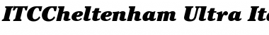 ITCCheltenham-Ultra UltraItalic Font