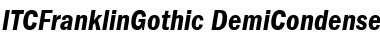 ITCFranklinGothic-DemiCondensed Font