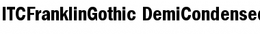 ITCFranklinGothic-DemiCondensed Roman Font