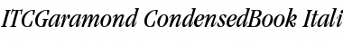 ITCGaramond-CondensedBook BookItalic Font