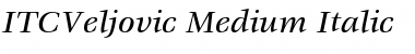 ITCVeljovic-Medium MediumItalic Font