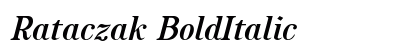 Rataczak BoldItalic Preview