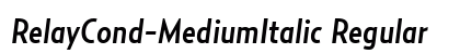 RelayCond-MediumItalic Regular preview