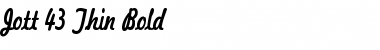 Jott 43 Thin Bold Font